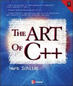 Art of C++ by Herbert Schildt [Repost]