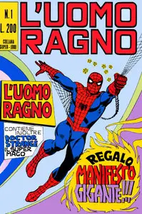 L'Uomo Ragno Ed. Star Comics #151-200