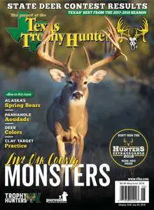 The Journal of the Texas Trophy Hunters - May/June 2018