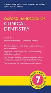 Oxford Handbook of Clinical Dentistry, 7th Edition (Repost)