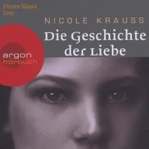 Nicole Kraus - Eine Geschichte der Liebe