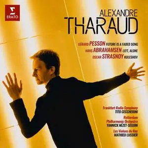 Alexandre Tharaud - Pesson, Abrahamsen & Strasnoy: Piano Concertos (2020)