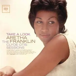 Aretha Franklin - Take A Look: The Clyde Otis Sessions (1964/2011) [Official Digital Download 24bit/96kHz]