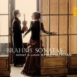 Sergey Khachatryan & Lusine Khachatryan - Brahms: Sonatas (2013) [Official Digital Download 24/88]