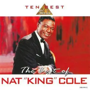 Nat "King" Cole - The Best Of Nat "King" Cole (1997) {Ten Best Series}