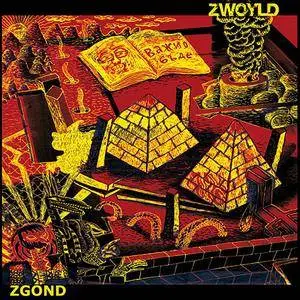 Zwoyld - Zgond (2018)