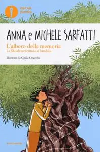 Anna Sarfatti, Michele Sarfatti - L'albero della memoria