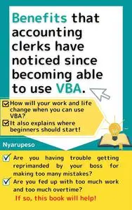 Benefits that accounting clerks have noticed since becoming able to use VBA