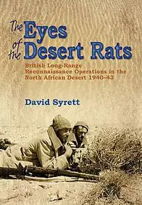 «The Eyes of the Desert Rats» by David Syrett