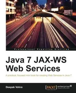 Java 7 JAX-WS Web Services (Repost)