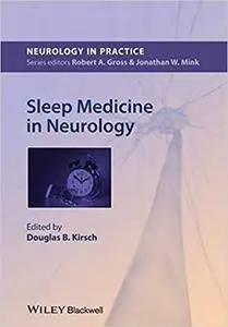 Sleep Medicine in Neurology (Repost)