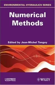 Environmental Hydraulics: Numerical Methods, Volume 3