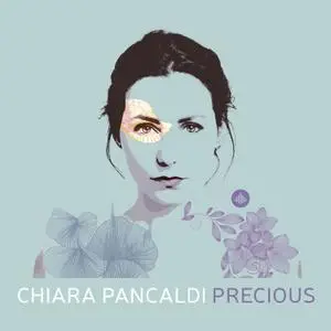 Chiara Pancaldi - Precious (2020) [Official Digital Download 24/88]