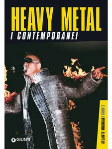 Gianni Della Cioppa, R. Bertoncelli - Heavy metal. I contemporanei