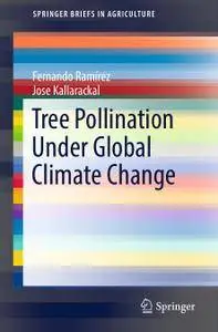 Tree Pollination Under Global Climate Change