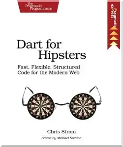 Dart for Hipsters 