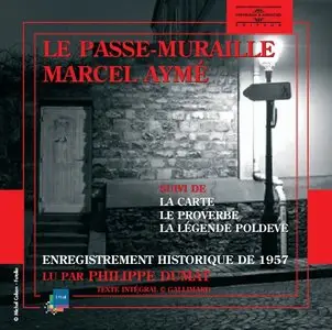 Marcel Aymé, "Le Passe-muraille - suivi de La Carte, Le proverbe, la Légende poldève"