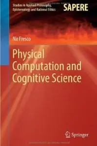 Physical Computation and Cognitive Science [Repost]