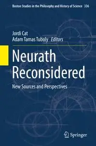 Neurath Reconsidered: New Sources and Perspectives