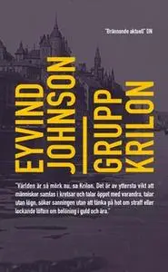 «Grupp Krilon» by Eyvind Johnson