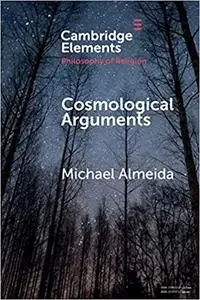 Cosmological Arguments