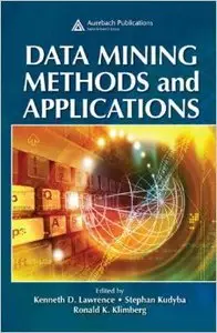 Data Mining Methods and Applications (repost)