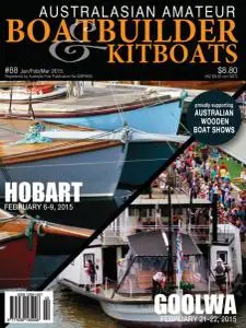 Australian Amateur Boat Builder - Issue 88 - January-February-March 2015