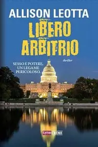 Allison Leotta - Libero arbitrio
