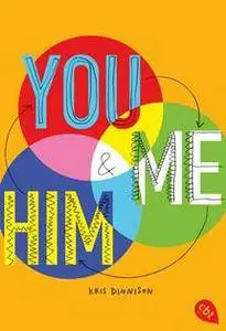 Dinnison,Kris - You and Me and Him
