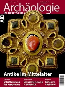 Archäologie in Deutschland - April-Mai 2015