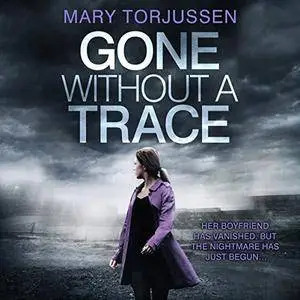 Gone Without a Trace [Audiobook]