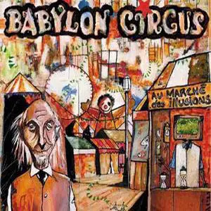Babylon Circus - Discography