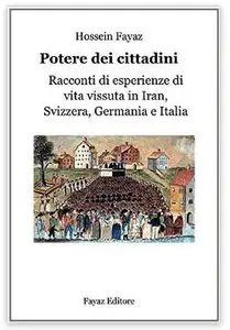 Hossein Fayaz Torshizi – Potere dei cittadini (2014)