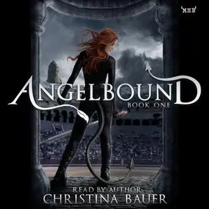 «Angelbound» by Christina Bauer