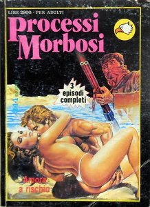 Processi Morbosi - Volume 11 - Amore A Rischio