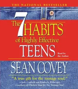 The 7 Habits of Highly Effective Teens (Audiobook)