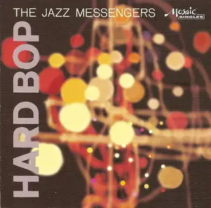 Art Blakey & The Jazz Messengers - Hard Bop (2006)