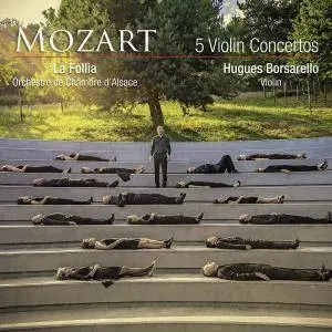 La Follia, Orchestre de chambre d'Alsace & Hugues Borsarello - Mozart: 5 Violin Concertos (2014) [24/96]