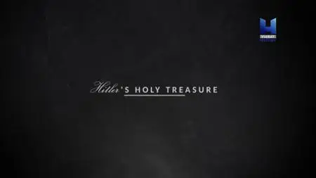 Hitler's Holy Treasure (2019)