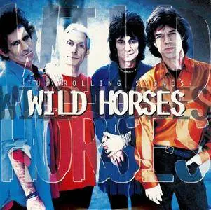 The Rolling Stones - Wild Horses (1996)