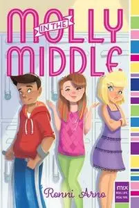 «Molly in the Middle» by Ronni Arno
