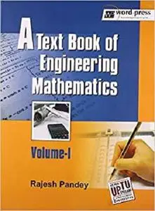 Text Book of Engineering Mathematics (Volume - I)