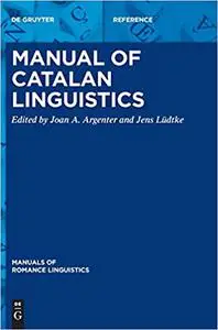 Manual of Catalan Linguistics