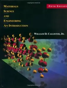 Materials Science and Engineering 5th Edition: An Introduction [Repost]
