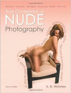 True Confessions of Nude Photography