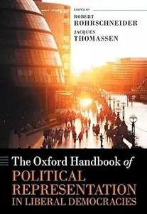 The Oxford Handbook of Political Representation in Liberal Democracies