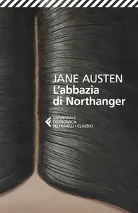 L'abbazia di Northanger - Jane Austen
