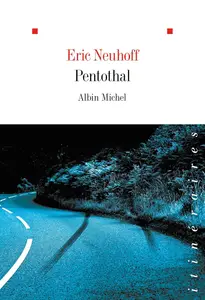 Pentothal - Eric Neuhoff