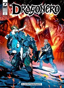 Dragonero N.157 - Nuova Serie 07 - I Contaminati (SBE 2026-06-09) versione a COLORI