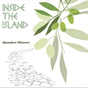 Quadro Nuevo - Inside the Island (2025) [Official Digital Download]